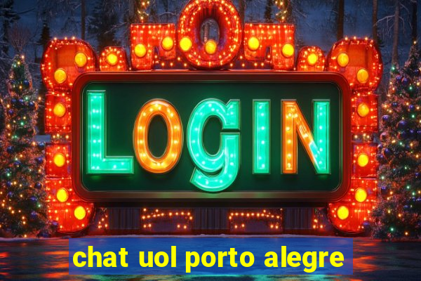 chat uol porto alegre